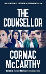 The Counsellor - Cormac McCarthy - 9781447227649