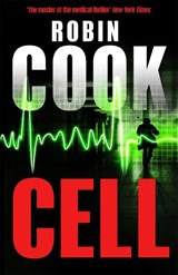 Cell - Robin Cook - 9781447231721