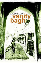 Vanity Bagh - Anees Salim - 9781447248064