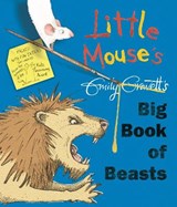 Little mouse's big book of beasts - emily gravett - 9781447249986
