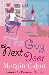 The Guy Next Door - Meg Cabot - 9781447251323