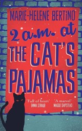 2 A.M. at The Cat's Pajamas - Marie-Helene Bertino - 9781447254447