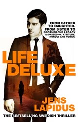 Life Deluxe - Jens Lapidus - 9781447256441