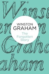 The Forgotten Story - Winston Graham - 9781447256694
