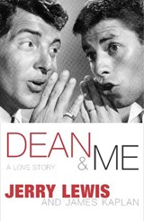 Dean And Me - LEWIS,  Jerry ; Kaplan, James - 9781447260813