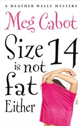 Size 14 is Not Fat Either - Meg Cabot - 9781447264774