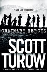 Ordinary Heroes - Scott Turow - 9781447271871