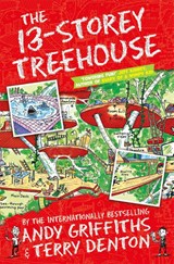 The 13-Storey Treehouse - Andy Griffiths - 9781447279785