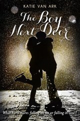 The Boy Next Door - Katie Van Ark - 9781447279839