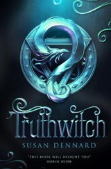 Truthwitch - Susan Dennard - 9781447282068