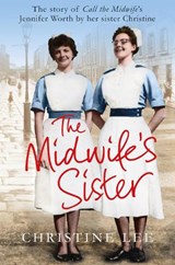 The Midwife's Sister - Christine Lee - 9781447282648