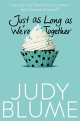 Just as Long as We're Together - Judy Blume - 9781447286844