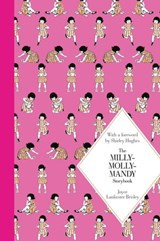 The Milly-Molly-Mandy Storybook - Joyce Lankester Brisley - 9781447292968
