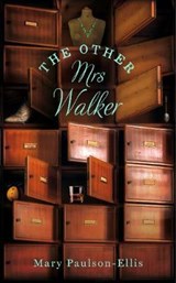The Other Mrs Walker - Mary Paulson-Ellis - 9781447293910