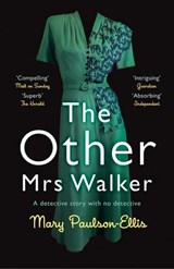 The Other Mrs Walker - Mary Paulson-Ellis - 9781447293934