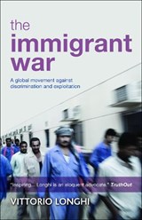 The Immigrant War - Vittorio Longhi - 9781447305897