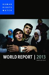 World Report 2013 - Human Rights Watch - 9781447309390