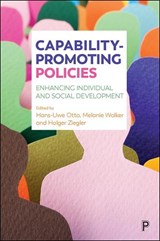 Capability-Promoting Policies - HANS-UWE (FACULTY FOR PAEDAGOGIK,  University of Bielefeld) Otto ; Melanie (University of the Free State) Walker ; Holger (Bielefeld University) Ziegler - 9781447334316