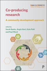 Co-producing Research - Sarah Banks ; Angie Hart ; Kate Pahl ; Paul Ward - 9781447340751
