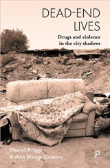 Dead-End Lives -  - 9781447341680