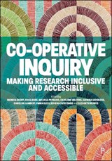 Co-operative Inquiry - Monica (Charles Sturt University) Short ; Erica (Southern Cross University) Russ ; Melissa (Monash University) Petrakis ; Caroline (Monash University) Walters - 9781447375630
