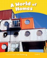 Level 6: A World of Homes CLIL AmE - Nicole Taylor - 9781447944331