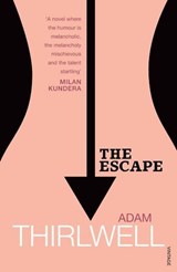The Escape - Adam Thirlwell - 9781448104505