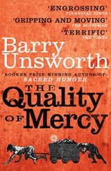 The Quality of Mercy - Barry Unsworth - 9781448107445