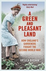 A Green and Pleasant Land - Ursula Buchan - 9781448108916