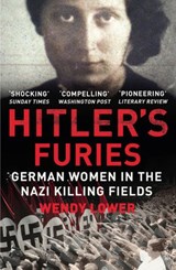 Hitler's Furies - Wendy Lower - 9781448113453