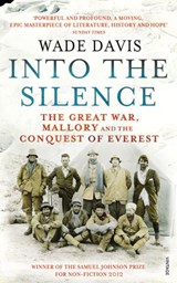 Into The Silence - Wade Davis - 9781448113972