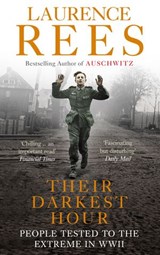 Their Darkest Hour - Laurence Rees - 9781448116287