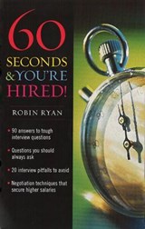 60 Seconds And You're Hired - Robin Ryan - 9781448117505