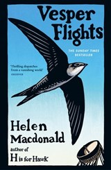 Vesper Flights - Helen Macdonald - 9781448130733