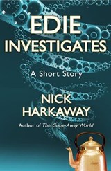 Edie Investigates - Nick Harkaway - 9781448135745