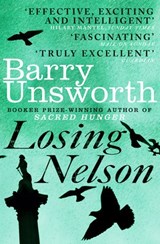 Losing Nelson - Barry Unsworth - 9781448136858