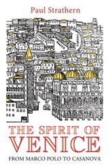 The Spirit of Venice - Paul Strathern - 9781448139606