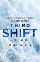 Third Shift: Pact - Hugh Howey - 9781448151653