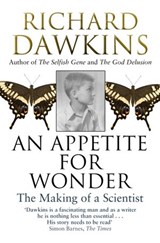 An Appetite For Wonder: The Making of a Scientist - Richard Dawkins - 9781448152698