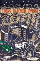 Swing Hammer Swing! - Jeff Torrington - 9781448161652