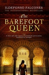 The Barefoot Queen - Ildefonso Falcones - 9781448171132