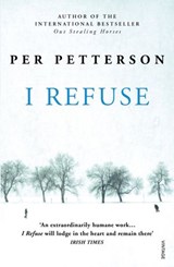 I Refuse - Per Petterson - 9781448181124