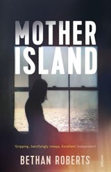 Mother Island - Bethan Roberts - 9781448190881