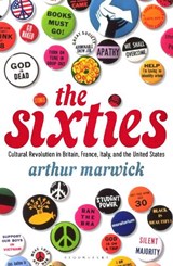The Sixties - Arthur (Professor of History Marwick - 9781448205738