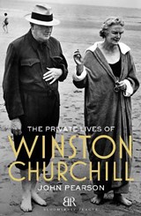 The Private Lives of Winston Churchill - John Pearson - 9781448208074