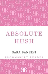 Absolute Hush - Sara Banerji - 9781448208357