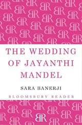 The Wedding of Jayanthi Mandel - Sara Banerji - 9781448208371