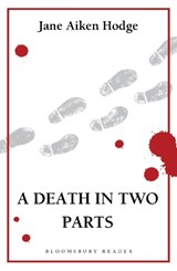 A Death in Two Parts - Jane Aiken Hodge - 9781448213573