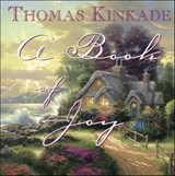 A Book of Joy - Thomas Kinkade - 9781449426309