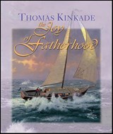 The Joy of Fatherhood - Thomas Kinkade - 9781449450076